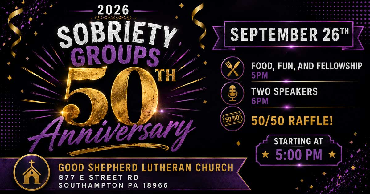 Sobriety Group celebrates its 50th Anniversary on Saturday, September 26, 2026
